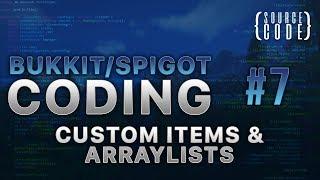 Bukkit Coding - Custom Items & ArrayLists - Episode 7