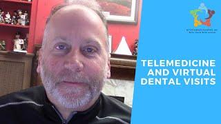 2 Min on Tuesday - Telemedicine and Virtual Dental Visits