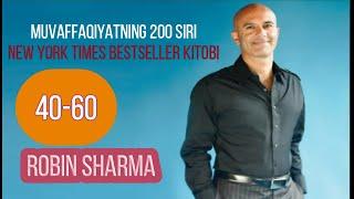 Robin Sharma "Muvaffaqiyatning 200 siri" kitobini audiosini eshiting!