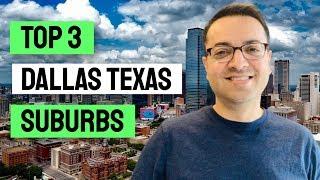 Top 3 Best Suburbs In Dallas Texas