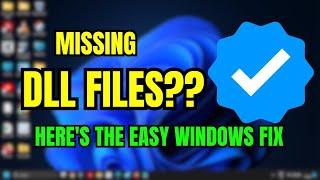 DLL Errors Got You Down? Easy Fix for Windows 10/11