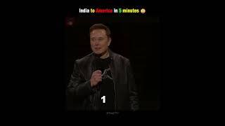 India to America in 5 minutes  | #shorts #elonmusk