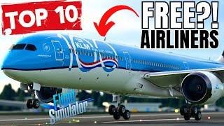 10 Amazing FREE AIRLINERS for MSFS! | PC & Xbox | A380, A350, 787, 747 & More | Existing & Upcoming