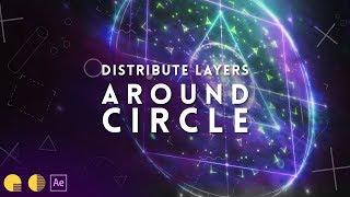 How to distribute layers around circle in after effects 2018 - After Effects CC 2018 Tutorial