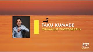 Stay Inspired | Taku Kumabe - Minimalist Photography