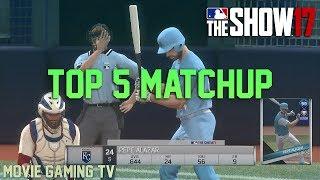 TOP 5 MATCHUP [Season Monster] Ranked Seasons MLB The Show 17 Diamond Dynasty