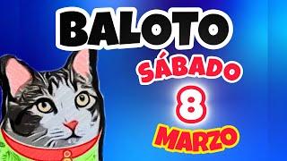 BALOTO Y BALOTO REVANCHA Sabado 8 de Marzo de 2025