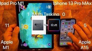 Apple M1 vs A15 Speedtest ( IPhone 13 Pro Max vs iPad Pro M1)