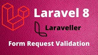 Laravel 8 Tutorial #11 Form Request Validation