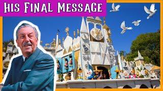 *Walt Disney's Final Message: It's A Small World* | Documentary