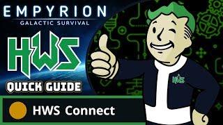 HWS Connect | Empyrion Galactic Survival Multiplayer | Quick Guide