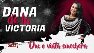 🟢Dana de la Victoria-Duc o viata smechera LIVE 2022@OVISOUNDProduction