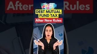 Debt Mutual Funds Taxation - Capital Gains Tax on Debt Funds