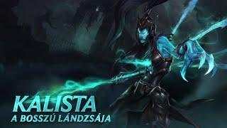 Kalista hősbemutató