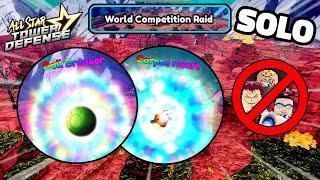 Solo World Competition Raid | Solo Gameplay | All Star Tower Defense Roblox
