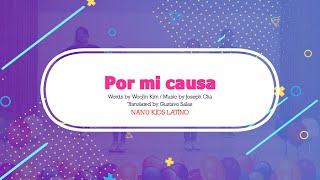 [Spanish Kids Worship] Por mi causa - 나로 인해