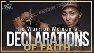 Warrior Woman's Declaration of Faith | Vol 1