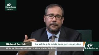 Michael Penfold: La salida a la crisis debe ser construida