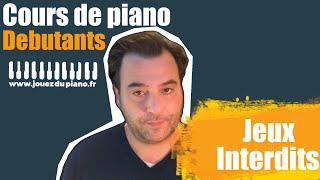 Apprendre Jeux interdits au piano N°1