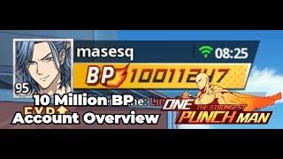 So What Does An Account Look Like At 10 Million BP One Punch Man: The Strongest