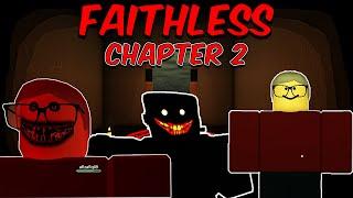 ROBLOX - Faithless [Chapter 2] - [Full Walkthrough]