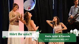 Hört ihr uns - Kezia Jetter | Gesamttreffen März 2017 - sasek.TV