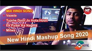 New_Hindi_Mashup_Song_2020| NIKHIL TIWARI