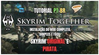 COMO BAIXAR E INSTALAR O TOGETHER REBORN NO SKYRIM | MOD COOP & MULTIPLAYER | MO2 E VORTEX 2024