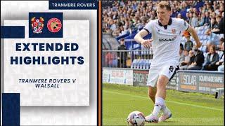 Extended Highlights | Tranmere Rovers v Walsall