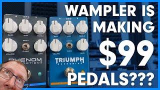 Wampler makes $99 pedals now?!