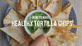 HEALTHY BAKED TORTILLA CHIPS | EASY AND DELICIOUS NACHOS | 2 ingredient recipe