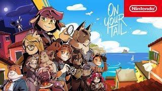 On Your Tail – Launch Trailer – Nintendo Switch