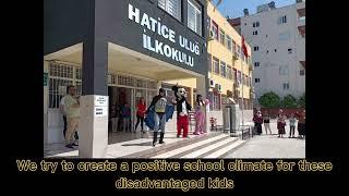 Hatice Uluğ Primary School Presentation-An Erasmus Project ( Let's Hold Hands For A Better World)