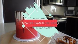 The easiest way to make a drip cake! | Water Ganache Drip Tutorial