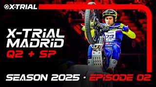 S25 - E02 | 2025 X-TRIAL MADRID  | Q2 + SUPER POLE