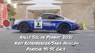 Rally Sol de Ponent 2021 Sa Coma Freda Kris Rosenberger/Sara Adolph Porsche 911 SC Gr.4 Onboard