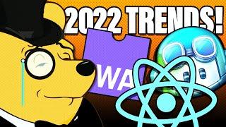 Top 5 HUGE Developer Trends for 2022!