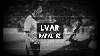 Rafal Bz - Lvar - ( Officiel audio )