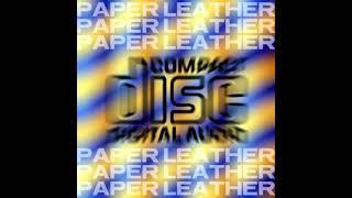 Paper Leather - Walk On By [Full Album]