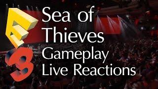 Sea of Thieves E3 Trailer & Gameplay Live Reactions