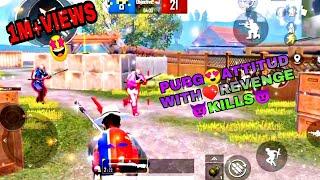 PUBGATTITUDE️WITH REVENGE KILLS//NAVEEN GAMING....️