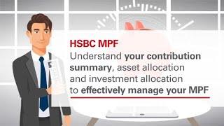 Education videos of MPF Member Benefit Statement | HSBC MPF