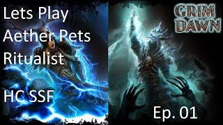 Lets Play Grim Dawn: Aether Pets Ritualist Episode 1