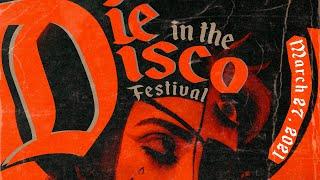 DIE IN THE DISCO FESTIVAL #1