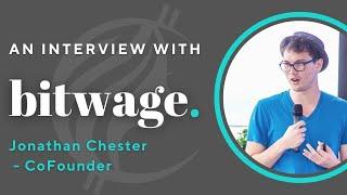 How to Get Your Paycheck in Crypto with Jonathan Chester of Bitwage