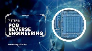 How to Reverse Engineer a PCB Board with 7 Steps - Expert Tutorial