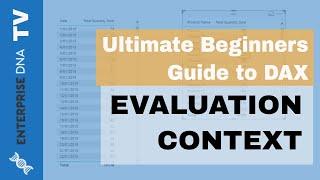 Evaluation Context - (1.8) Ultimate Beginners Guide to DAX 2019