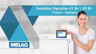 Autoclave Class B: Vacuklav 41 B+ and 43 B+ Evolution | MELAG Product Highlights