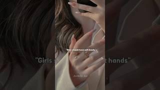 Should girls have soft hands ..?? #aesthetic #edit #views #aestheticfonk #explore