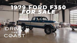 1979 Ford F-350 For Sale by Drive The Coast!